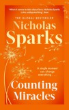 LITTLE BROWN AND COMPANY Nicholas Sparks: Counting Miracles - könyv