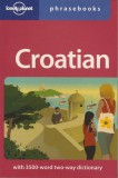 Lonely Planet Publications Gordana Ivetac, Ivan Ivetac: Croatian Phrasebook 2 - könyv