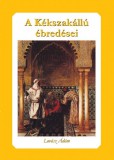Lovász Ádám: A Kékszakállú ébredései - könyv