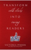 Love in a Book Victoria Pinder: Transform Cold Clicks into Raving Readers - könyv