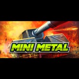 Luandun Games Pte. Ltd. Mini Metal (PC - Steam elektronikus játék licensz)