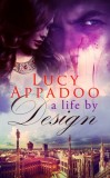 Lucy Appadoo: A Life By Design - könyv