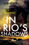 Lucy Appadoo: In Rio's Shadows - könyv