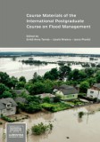Ludovika Egyetemi Kiadó Jasna Plavšić (szerk.) - Mrekva László (szerk.) - Tamás Enikő Anna (szerk.): Course Materials of the International Postgraduate Course on Flood Management - könyv