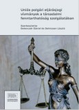 Ludovika Egyetemi Kiadó Lingh-balogh Erna: Uniós polgári eljárásjogi vívmányok a társadalmi fenntarthatóság szolgálatában - könyv