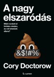 LUMEN Cory Doctorow: A nagy elszaródás - könyv