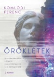 LUMEN Kömlődi Ferenc: Öröklétek - könyv