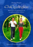 Lunarimpex Kiadó Danny Dreyer, Katherine Dreyer: ChiGyaloglás - könyv