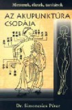 Lunarimpex Kiadó Dr. Simoncsics Péter: Az akupunktúra csodája - könyv