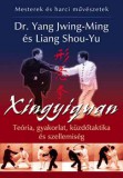 Lunarimpex Kiadó Dr. Yang Jwing-Ming, Liang Shou-Yu: Xingyiquan - könyv