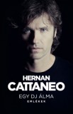 Lunarimpex Kiadó Hernan Cattaneo: Egy DJ álma - könyv