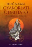 Lunarimpex Kiadó Ni Hua-Ching: Belső alkímia - Gyakorlati útmutató a szellemi fejlődéshez - könyv