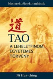 Lunarimpex Kiadó Ni Hua-Ching: Tao - A leheletfinom, egyetemes törvény - könyv