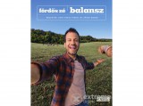 Lunchbox Kiadó Fördős Zé - Balansz - Receptek, hogy egész évben jól érezd magad