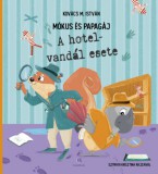 LuneBook Publishing Kovács M. István: Mókus és Papagáj - könyv