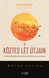 Lux Kiadó A köztes lét útjain