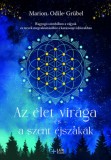 Lux Kiadó Marion Odile Grübel: Az élet virága és a szent éjszakák - könyv