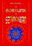 LXR Kft. Kiss Zoltánzéró: A Sorsunk a Számokban - könyv