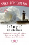 M-érték Kiadó Kurt Tepperwein: Iránytű az élethez - könyv