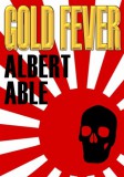 M-Y Books Albert Able: Gold Fever - könyv