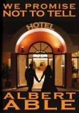 M-Y Books Albert Able: We Promise Not To Tell - könyv