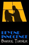M-Y Books Barrie Turner: Beyond Innocence - könyv