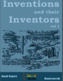 M-Y Books Dave Rogers: Inventions and their inventors 1750-1920 - könyv