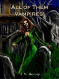 M-Y Books Jean Shorney: All of Them Vampires! - könyv