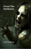 M-Y Books Lee Cushing: From The Darkness - könyv