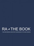 M-Y Books Roger D Arcy: RA The Book Vol 3 - The Recording Architecture Book of Studio Design - könyv