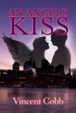 M-Y Books Vincent Cobb: An Angels Kiss - könyv