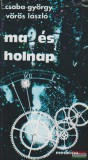 Ma és holnap