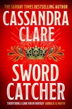 Macmillan-Heinemann Cassandra Clare: Sword Catcher - könyv