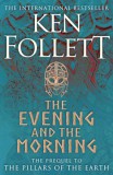 Macmillan-Heinemann Ken Follett: The Evening and the Morning - könyv