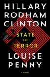 Macmillan-Heinemann Louise Penny, Hillary Rodham Clinton: State of Terror - könyv