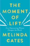 Macmillan-Heinemann Melinda Gates: The Moment of Lift - könyv
