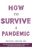 Macmillan-Heinemann Michael Greger: How to Survive a Pandemic - könyv