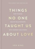 Macmillan-Heinemann Vex King: Things No One Taught Us About Love - könyv