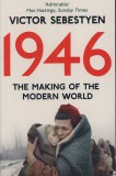 Macmillan-Heinemann Victor Sebestyen: 1946-The Making of the Modern World - könyv