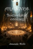 Magánkiadás Amanda Wells: Arannos - Boszorkány örökség - könyv