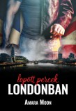 Magánkiadás Amara Moon: Lopott percek Londonban - könyv