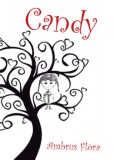 Magánkiadás Ambrus Flóra: Candy - könyv