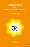 Magánkiadás Atakám - Bhagavad Gítá avagy a harcos kaszt Testamentuma - I-IV. párbeszéd