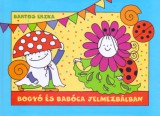 Magánkiadás Bartos Erika: Bogyó és Babóca jelmezbálban - könyv
