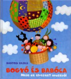Magánkiadás Bartos Erika: Bogyó és Babóca - Mese az elveszett nyusziról - könyv