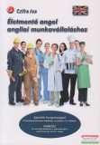 Magánkiadás Czifra Éva - Életmentő angol angliai munkavállaláshoz