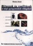 Magánkiadás Dr. Kovács József: Mítoszok és realitások a népi gyógymódok világából - könyv