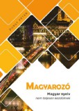 Magánkiadás Durst Péter: MAGYAROZÓ magyar nyelv nem teljesen kezdőknek - könyv