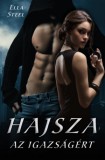 Magánkiadás Ella Steel: Hajsza az igazságért - könyv
