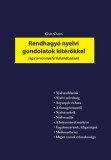 Magánkiadás Gaál Csaba: Rendhagyó nyelvi gondolatok kitérőkkel - könyv